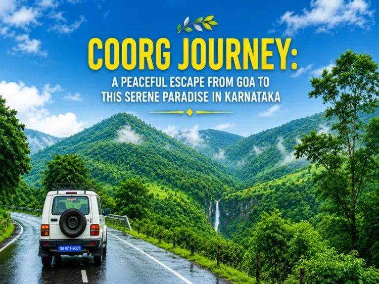 Peaceful Coorg hills and coffee estates during Goa to Karnataka trip